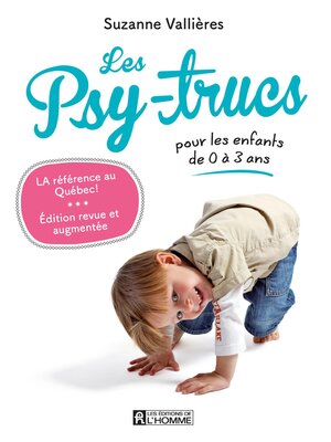 cover image of Les Psy-trucs pour les enfants de 0 à 3 ans--Nouvelle édition